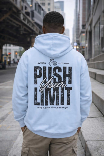 Avyron Clothing push your limit motivational typography hoodie